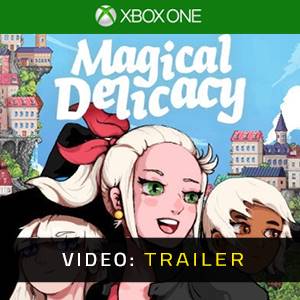 Magical Delicacy - Videotrailer