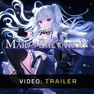 Maid of Salvation - Video Trailer