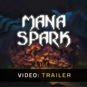 Mana Spark – Trailer