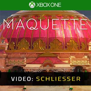 Maquette Video Trailer