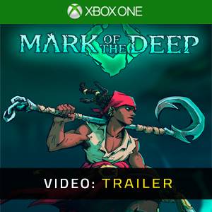Mark of the Deep Xbox One - Video-Trailer