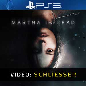 Martha is Dead PS5 Video Trailer