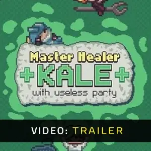 Master Healer Kale with useless party - Video Trailer