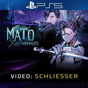 Mato Anomalies - Video Anhänger