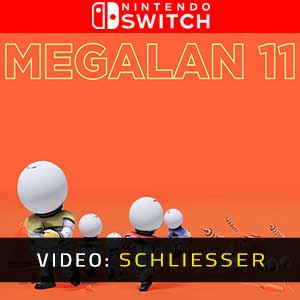 MEGALAN 11 Nintendo Switch- Video Anhänger