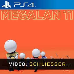 MEGALAN 11 PS4- Video Anhänger
