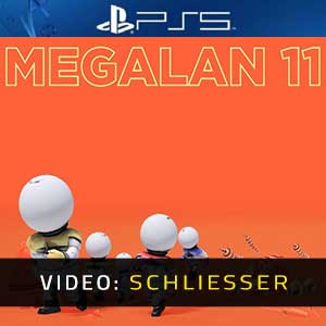 MEGALAN 11 PS5- Video Anhänger