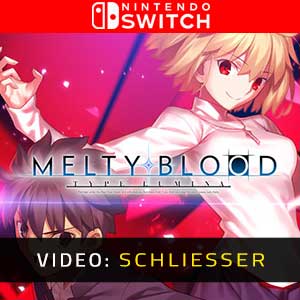 Melty Blood Type Lumina Nintendo Switch Video Trailer
