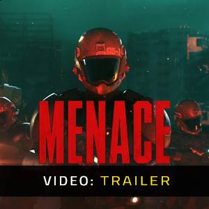 MENACE - Trailer