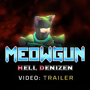 MeowGun: Hell Denizen - Video Trailer