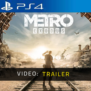 Metro Exodus PS4 Video Trailer