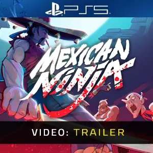 Mexican Ninja PS5 - Trailer