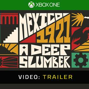 Mexico, 1921. A Deep Slumber. Xbox One