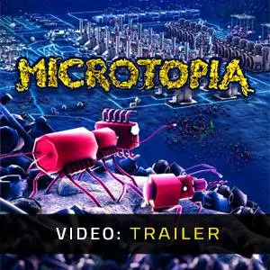 Microtopia - Video Trailer
