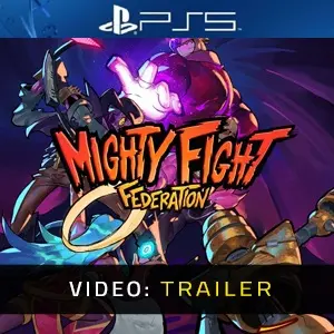 Mighty Fight Federation PS5 - Trailer