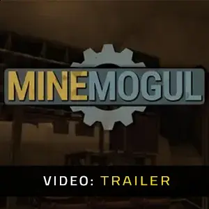 MineMogul - Trailer