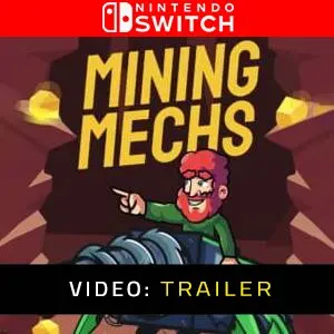 Mining Mechs - Trailer