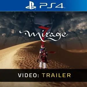 Mirage 7 PS4 – Trailer