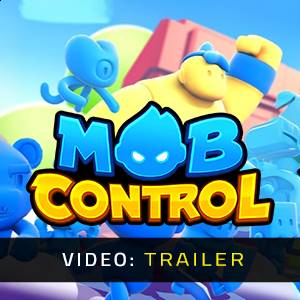 Mob Control Video Trailer