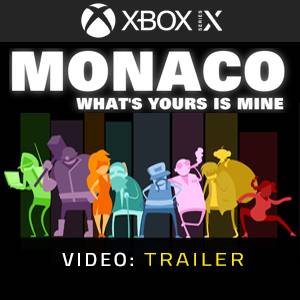 Monaco Whats Yours is Mine Xbox Series Video Trailer
