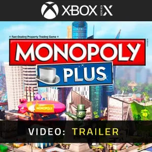 Monopoly Plus Xbox Series - Video Trailer