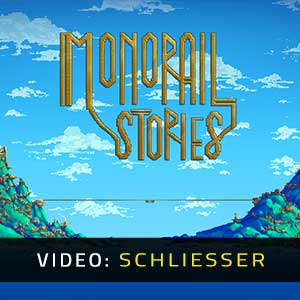 Monorail Stories - Video Anhänger