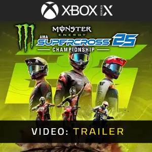 Monster Energy Supercross 25 - The Official Video Game Xbox Series - Video Trailer