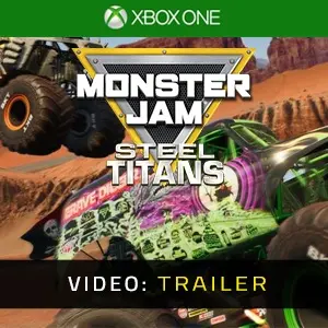 Monster Jam Steel Titans Xbox One - Trailer