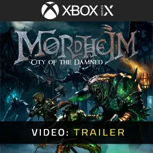 Mordheim: City of the Damned Xbox Series – Trailer