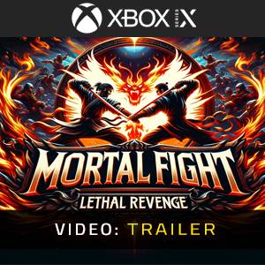 Mortal Fight Lethal Revenge Xbox Series - Trailer