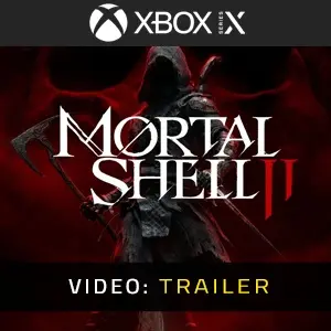 Mortal Shell II Xbox Series - Trailer