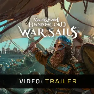 Mount & Blade II: Bannerlord - War Sails - Trailer
