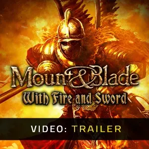 Mount & Blade with Fire and Sword - Video Trailer