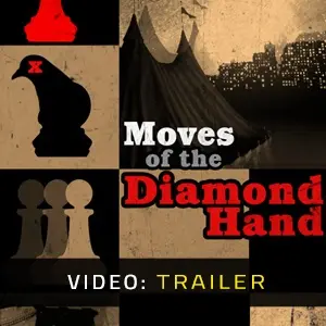 Moves Of The Diamond Hand - Video Trailer
