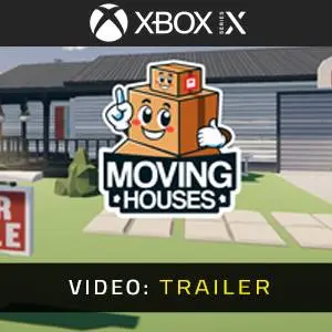 Moving Houses Xbox Series - Video Trailer