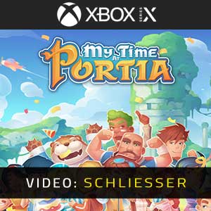 My Time At Portia Video Trailer