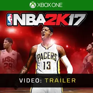 NBA 2K17 Xbox One - Video Trailer