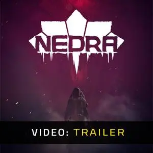 NEDRA - Video Trailer
