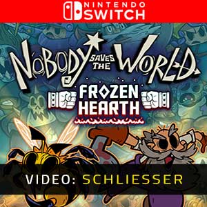 Nobody Saves the World Frozen Hearth Nintendo Switch- Video Anhänger