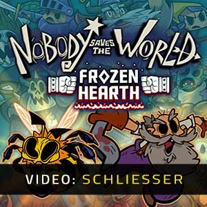 Nobody Saves the World Frozen Hearth - Video Anhänger