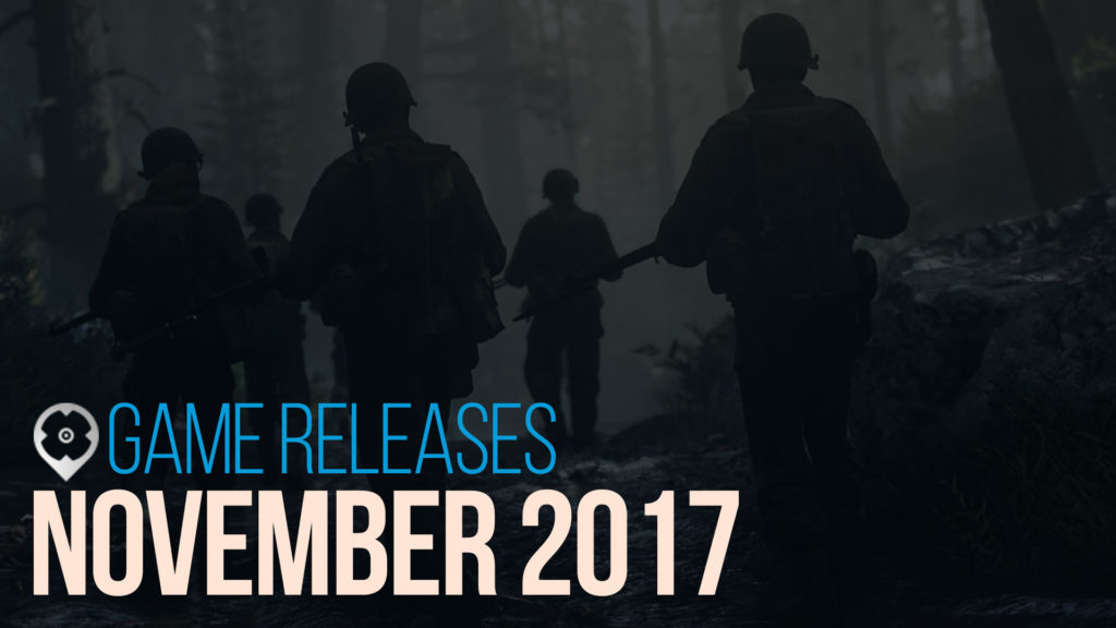 November 2017 Spiele Release