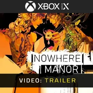 Nowhere Manor Xbox Series - Video Trailer
