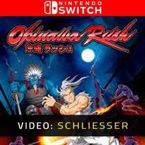 Okinawa Rush Nintendo Switch Video Trailer