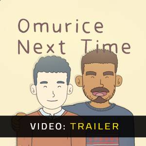 Omurice Next Time - Trailer