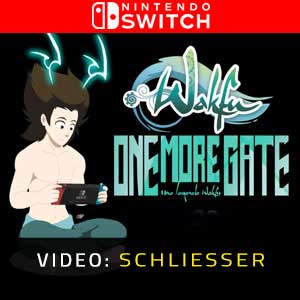 One More Gate : A Wakfu Legend Nintendo Switch- Video Anhänger