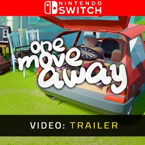 One Move Away Nintendo Switch - Video Trailer