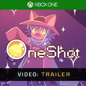 OneShot Xbox One - Video Trailer