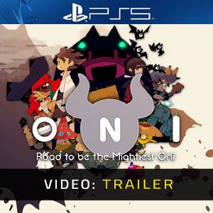 ONI Road to be the Mightiest Oni - Video Trailer
