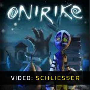 Onirike Video Trailer