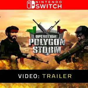 Operation Polygon Storm - Trailer